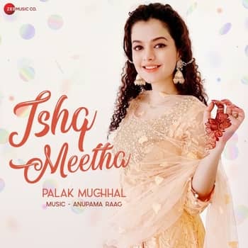 Ishq Meetha Lyrics in Hindi