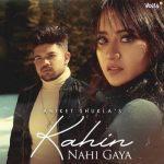 kahin nahi gaya lyrics