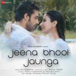 jeena bhool jaunga lyrics