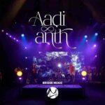 aadi aur anth tu hi hai lyrics