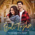 Boli Tujhse Lyrics in Hindi