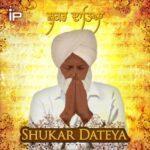 shukar dateya lyrics in punjabi