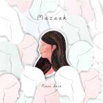 Mazaak Lyrics