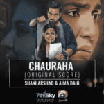 chauraha ost lyrics aima baig