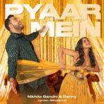Pyaar Mein Lyrics