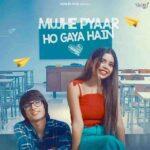 mujhe pyaar ho gaya hain lyrics