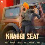 Khabbi seat lyrics in punjabi Ammy Virk