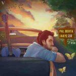 pal behta jaaye 2.0 lyrics