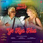 ye kya hua lyrics