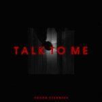 talk to me lyrics young stunners