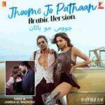 jhoome jo pathan arabic version lyrics