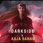 darkside x aaja sanam lyrics