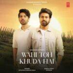 wahi toh khuda hai lyrics