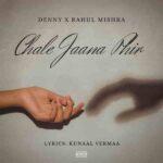 chale jaana phir lyrics