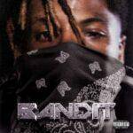 Bandit (with YoungBoy Never…