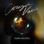 Me Dejaste El Corazon Vacio Maria Becerra Letra