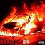 Dark Knight Dummo (Feat.…