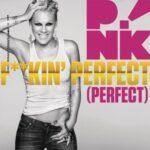 F**kin' Perfect Clean Lyrics