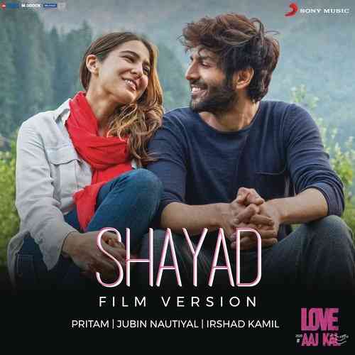 Shayad (Film Version)
