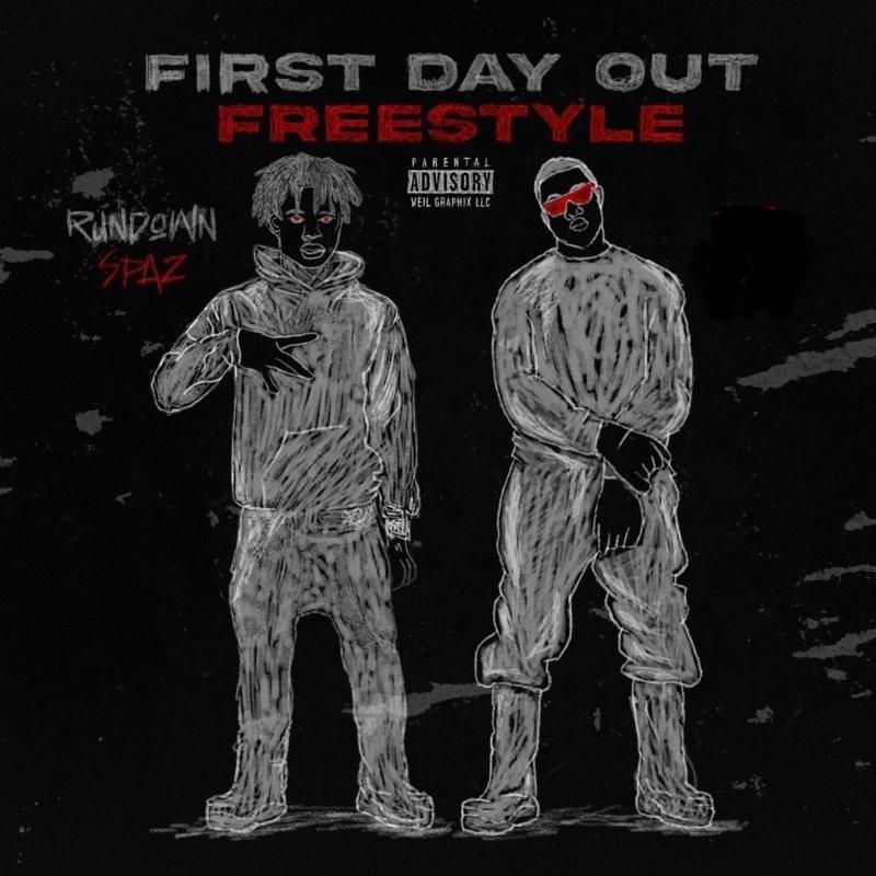 First Day Out (Freestyle) Pt.…