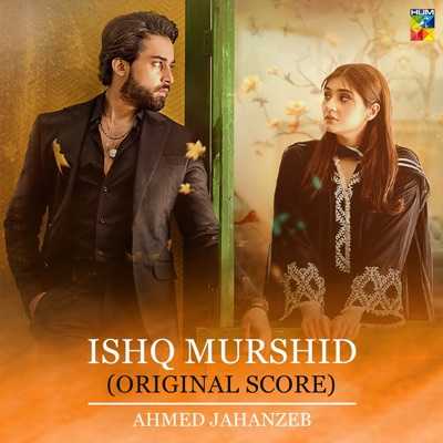 Ishq Murshid (Original Score) Lyrics