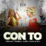 Con To (feat. Flow Nasty) Lyrics