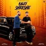 Kaley Sheeshe Lyrics