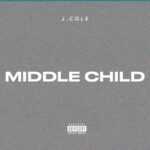 MIDDLE CHILD (Clean Version) Lyrics