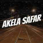 Akela Safar Lyrics
