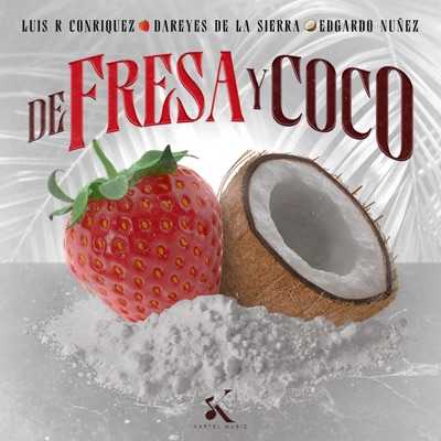 De Fresa y Coco Lyrics