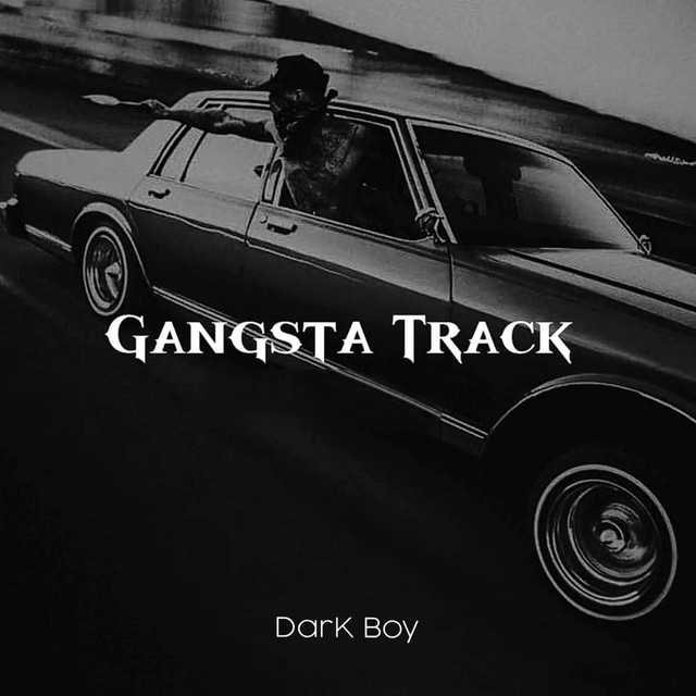 Gangsta Track Lyrics
