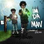 Im Da Man Lyrics