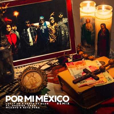Por Mi México (Remix) Lyrics