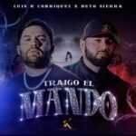 Traigo El Mando Letra