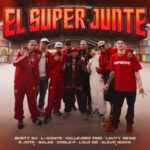 El Super Junte Rkt Letra