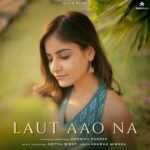 Laut Aao Na Lyrics
