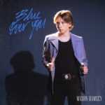 Blue Over You Lyrics