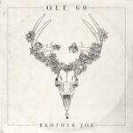 Brother Joe Lyrics