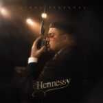 Hennessy Lyrics