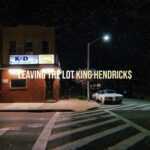 Leaving The Lot Lyrics