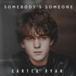 Somebody’s Someone Lyrics