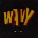 Mahol Pura Wavy Lyrics