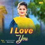 Mere Balka Ki Maa Tane I Love You Lyrics