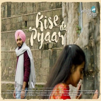Kise Da Pyaar Lyrics