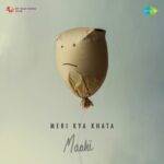 Meri Kya Khata Lyrics