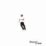 Moments Lyrics