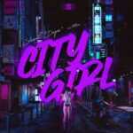 City Girl Lyrics
