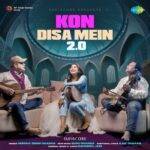 Kon Disa Mein 2.0 Lyrics