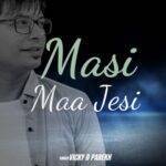 Masi Maa Jesi Lyrics
