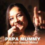 Papa Mummy Lyrics